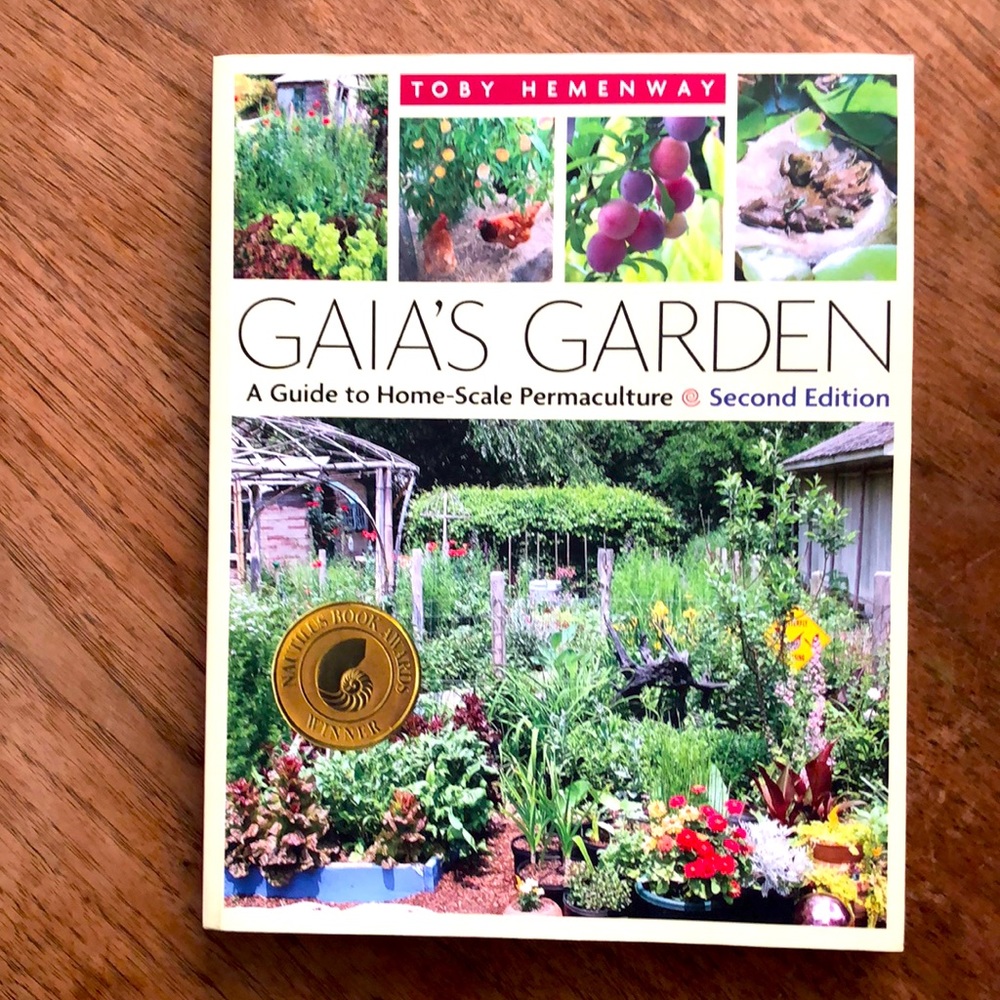 Gaia’s garden a guide to home scale permaculture